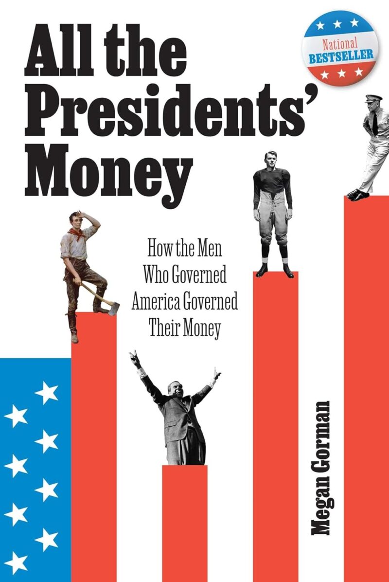 All The Presidents' Money